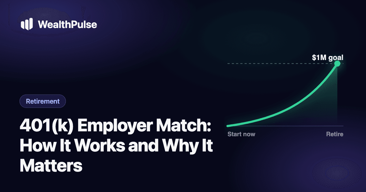 401(k) Employer Match: How It Works and Why It Matters